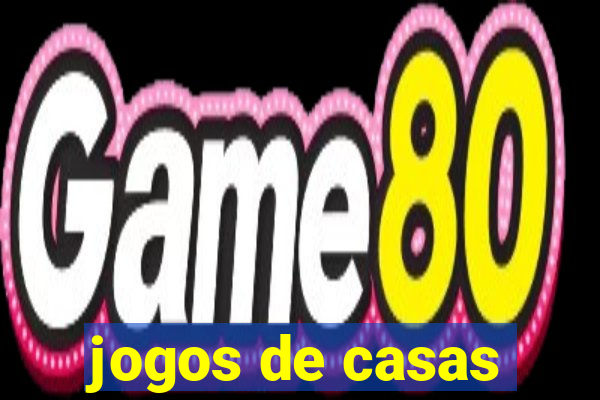 jogos de casas