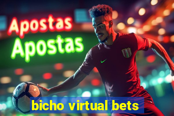 bicho virtual bets