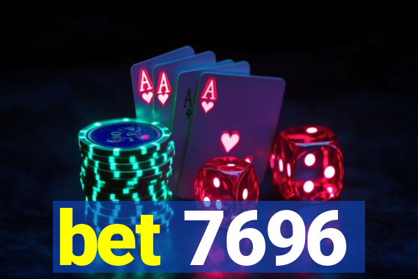 bet 7696