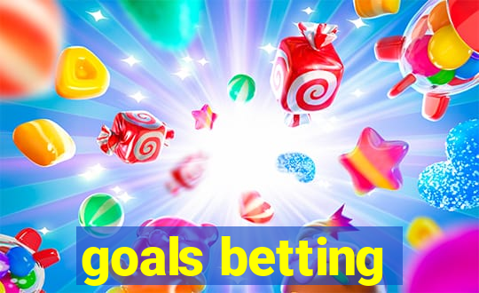 goals betting