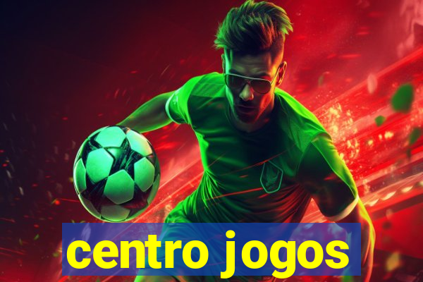 centro jogos