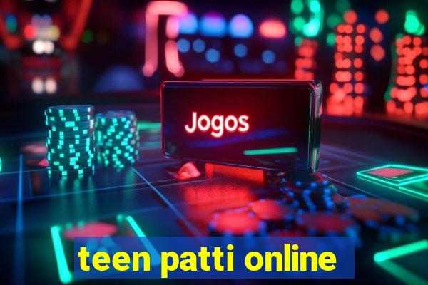 teen patti online