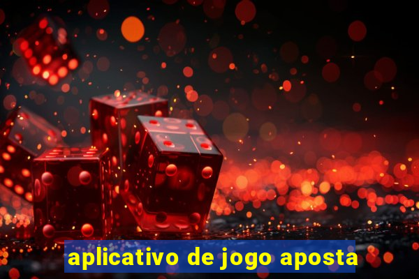 aplicativo de jogo aposta