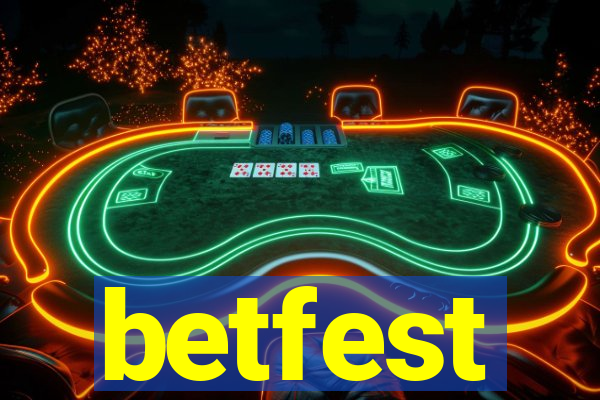 betfest