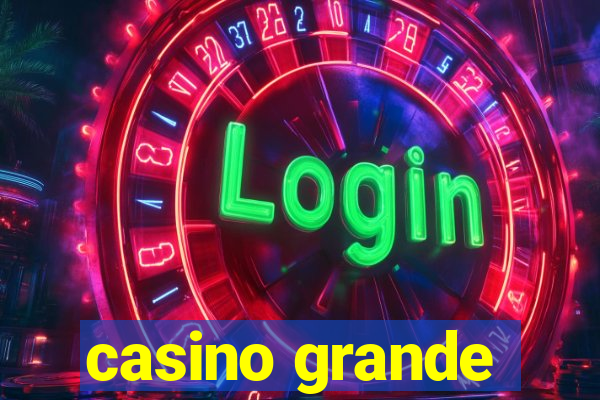 casino grande