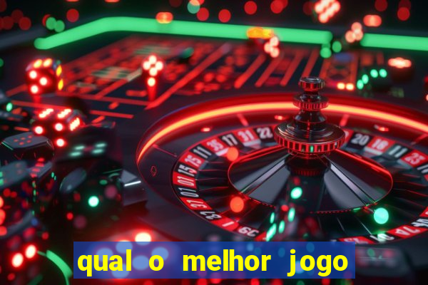 qual o melhor jogo para se ganhar dinheiro