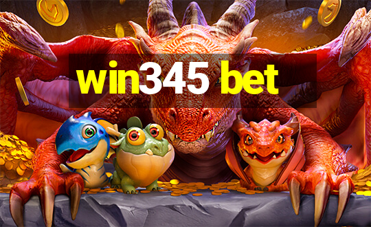 win345 bet