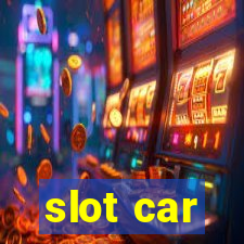 slot car