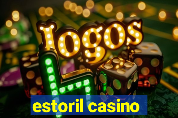 estoril casino