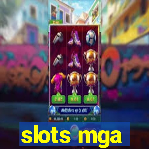 slots mga