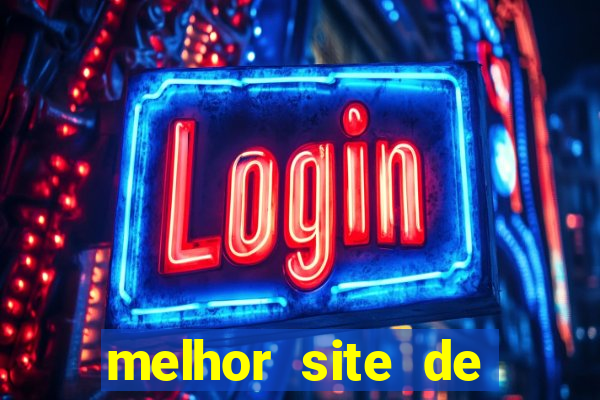 melhor site de apostas de jogos