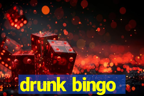 drunk bingo