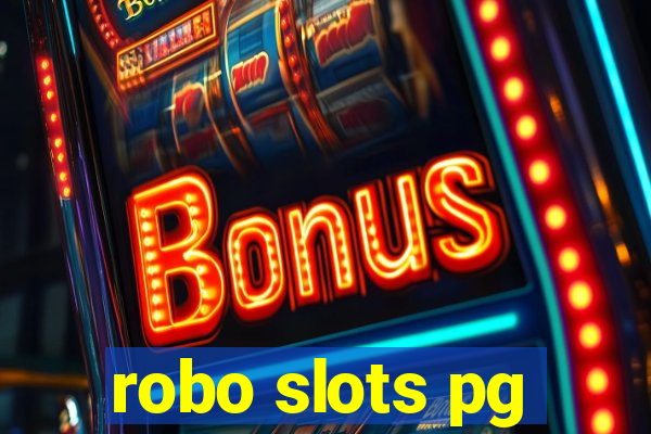 robo slots pg