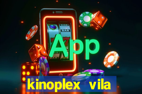 kinoplex vila olímpia programação