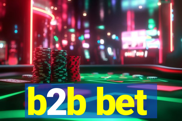 b2b bet