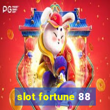 slot fortune 88