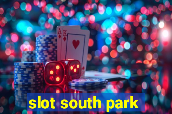 slot south park