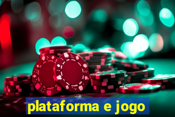 plataforma e jogo