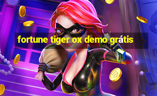 fortune tiger ox demo grátis