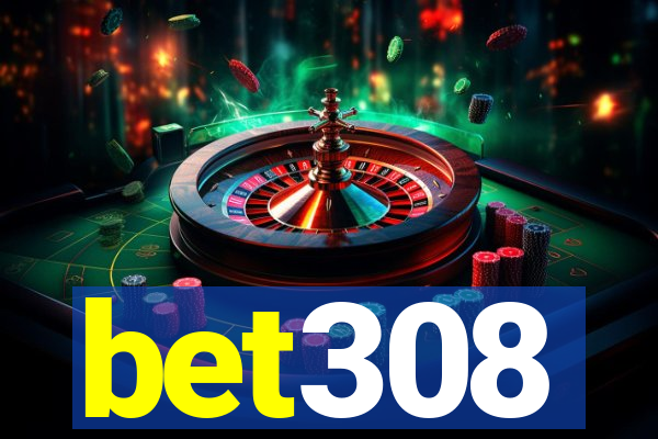 bet308