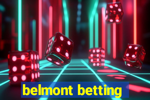 belmont betting