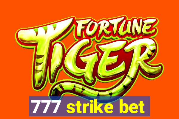 777 strike bet