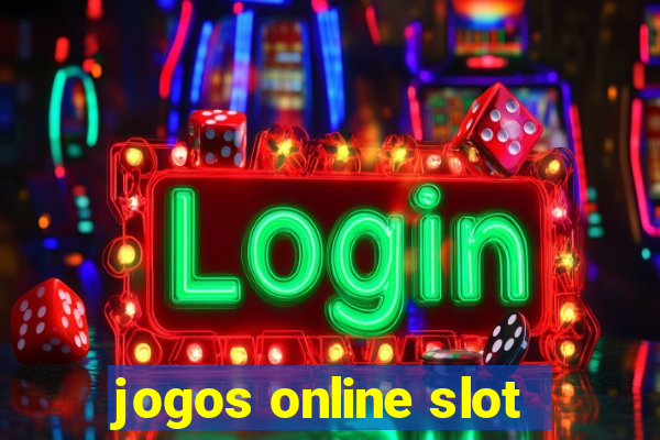 jogos online slot