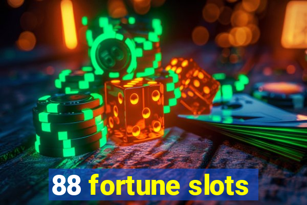 88 fortune slots