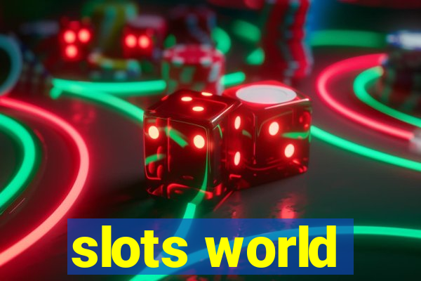 slots world