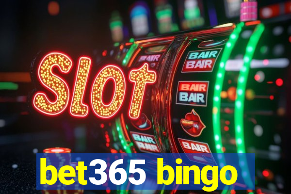 bet365 bingo