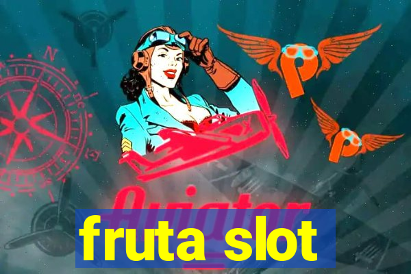 fruta slot