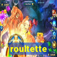 roultette