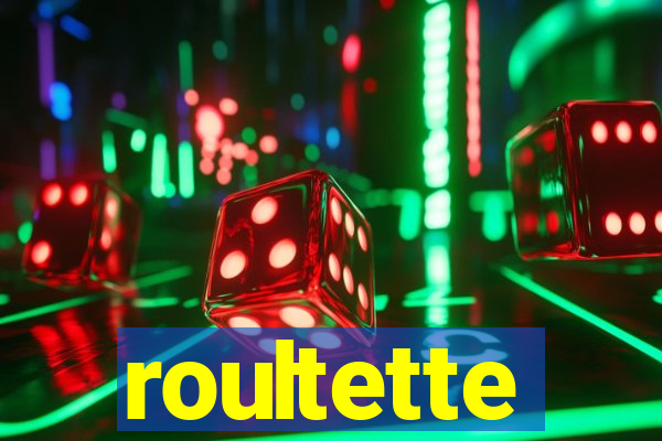 roultette