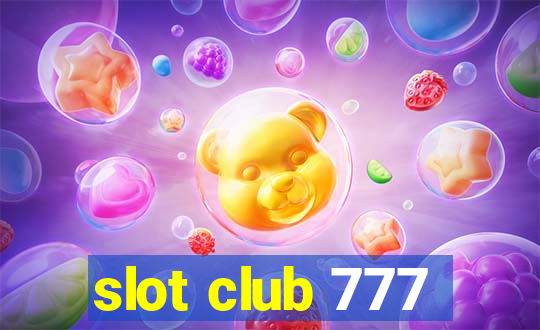 slot club 777