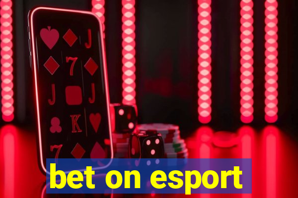 bet on esport