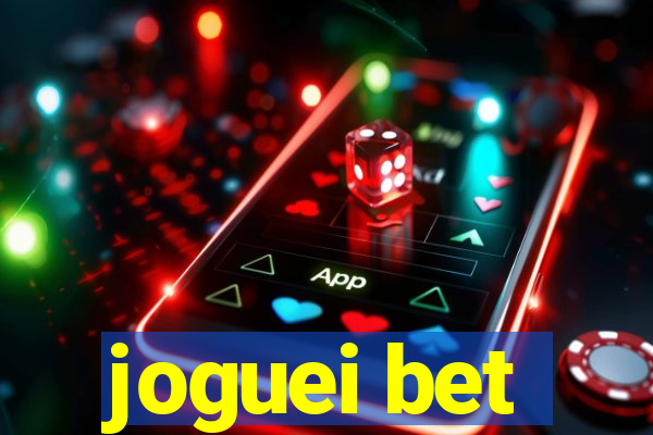 joguei bet