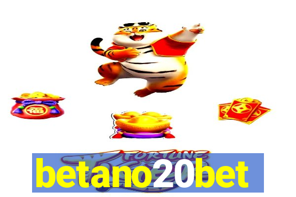 betano20bet