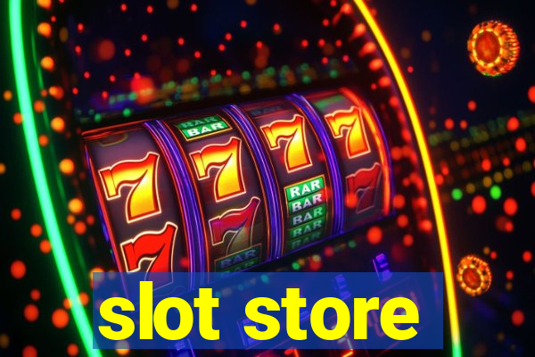 slot store