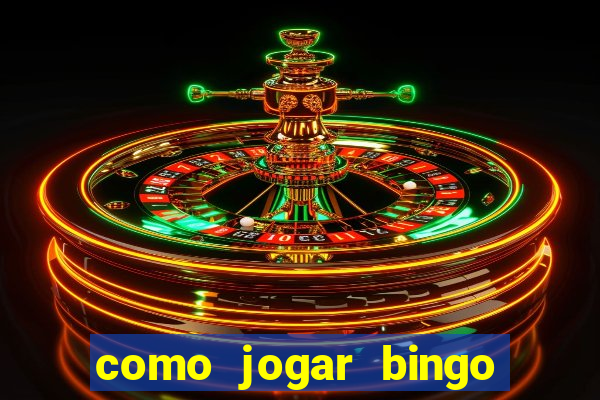 como jogar bingo no celular