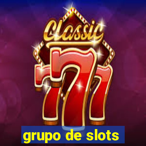 grupo de slots