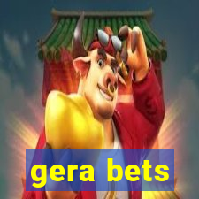 gera bets