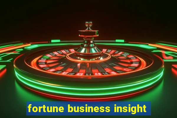 fortune business insight