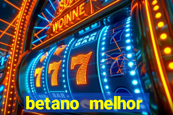 betano melhor horário para jogar