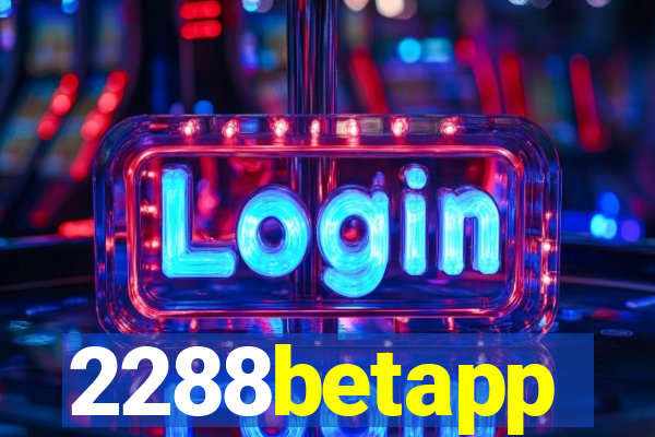 2288betapp