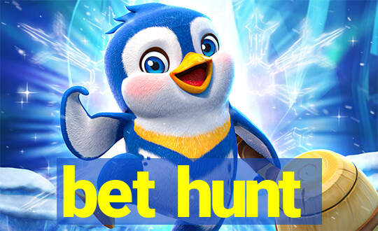 bet hunt