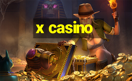 x casino