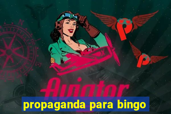 propaganda para bingo