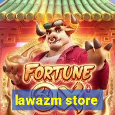 lawazm store