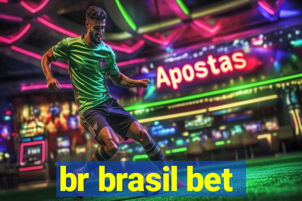 br brasil bet