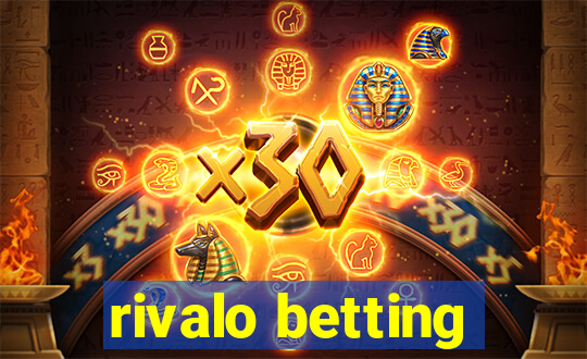 rivalo betting